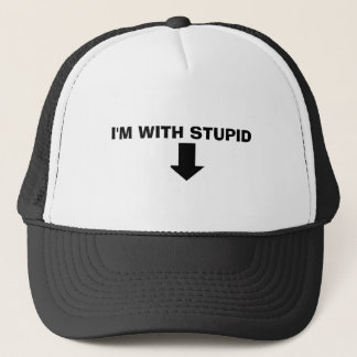 Stupid Trucker Hat