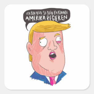 Stupid Trump Square Sticker