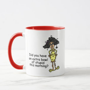 Stupidity Humour Mug