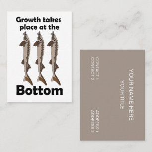 Sturgeon Fish Bottom Dweller Inspirational Fishing Business Card