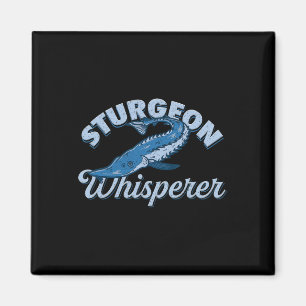 Sturgeon Whisperer Lake Life - Funny Fishing Gift Magnet