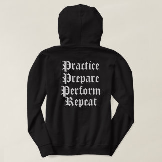 STWYE(Practice. Prepare. Perform. Repeat.) Hoodie