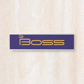 Style Gold The BOSS Door Sign