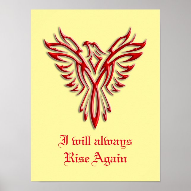 Stylised Red Phoenix, I will always Rise Again Poster (Front)