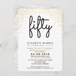 STYLISH 50TH birthday party INVITE gold confetti
