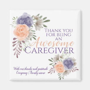 Stylish Awesome Caregiver Appreciation Floral  Magnet