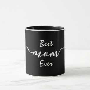 Stylish Best Mum Ever Mug