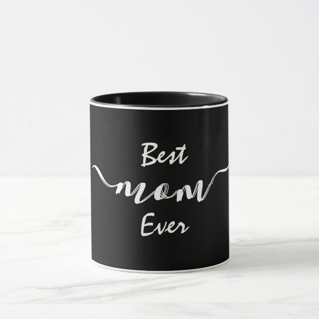 Stylish Best Mum Ever Mug (Center)