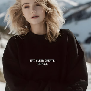 Stylish Black Eat Sleep Create Repeat Slogan Sweatshirt