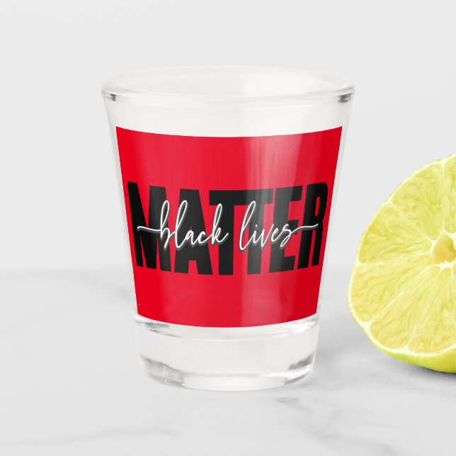 Stylish Black Lives Matter Typography Shot Glass (Front)