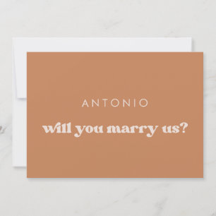 Stylish brown Will you marry us proposal card
