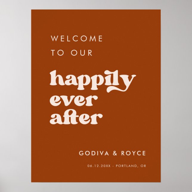 Stylish burnt orange Happily Ever After Welcome Poster (Front)