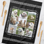 Stylish Custom Text Photo Collage Dogs Black White Tea Towel<br><div class="desc">Create a handy, personalised kitchen towel showcasing nine cherished photos, framed by the heartwarming message: "Home is where my dogs are." This stylish template features a photo collage arranged in a grid format, and traditional style lettering. Text can be customised to suit your photographs. Perfect for photos of family, friends,...</div>