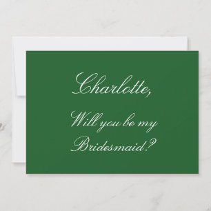 Stylish Dark Green Bridesmaid Proposal Card