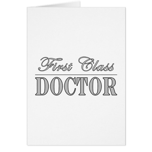 Stylish Elegant Doctors Gifts First Class Doctor (Front)