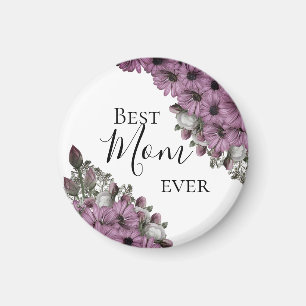 Stylish Floral Best Mum Ever Magnet