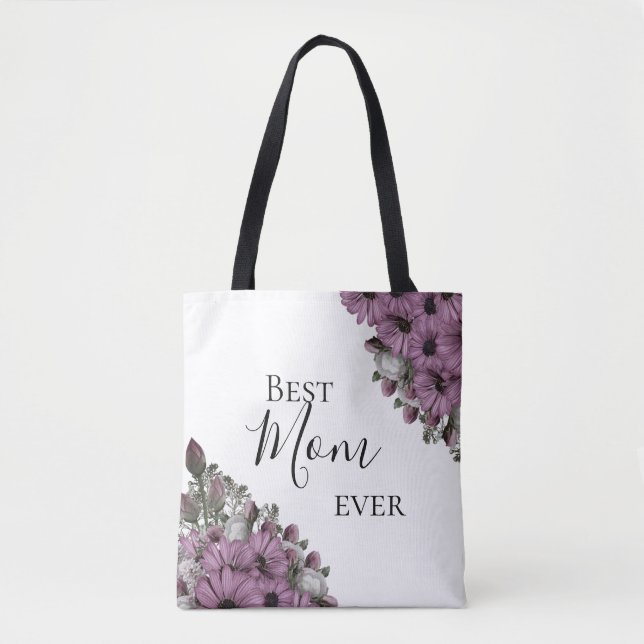 Stylish Floral Best Mum Ever Tote Bag (Front)