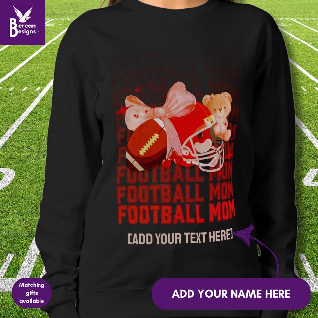 Stylish FOOTBALL MOM Coquette Sweatshirt (Fun, stylish FOOTBALL MOM sweatshirt designed with coquette aesthetic and CUSTOMIZABLE TEXT.)