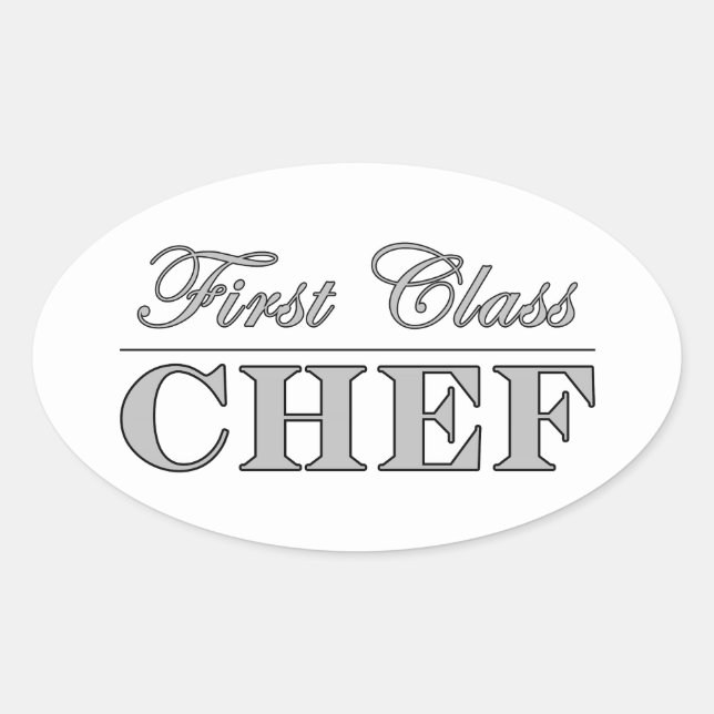 Stylish Fun Chefs : First Class Chef Oval Sticker (Front)