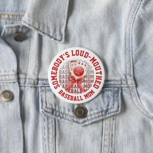 Stylish Fun LOUD-MOUTHED BASEBALL MOM 7.5 Cm Round Badge