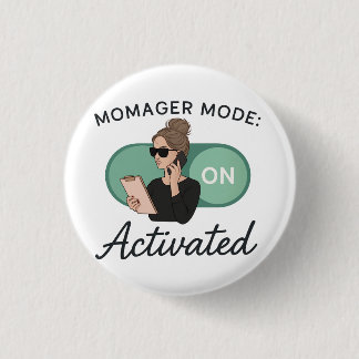Stylish Gift for Boss Moms 3 Cm Round Badge
