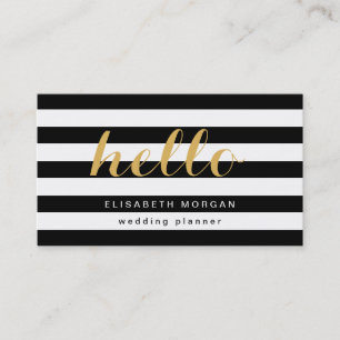 Stylish Gold Calligraphy Hello Black White Stripes Business Card