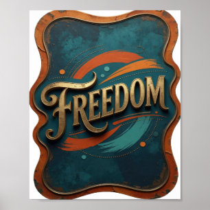 Stylish Gold FREEDOM Statement Tee Poster