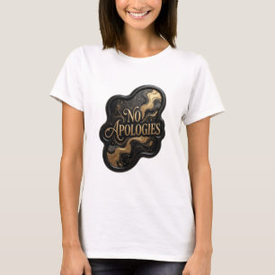 Stylish Gold NO APOLOGIES Graphic Tee
