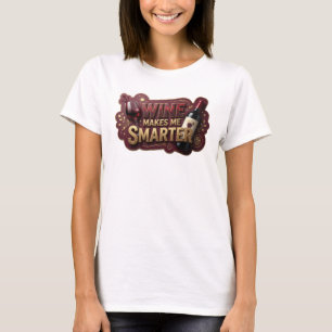 Stylish Gold WINE MAKES ME SMARTER Statement Tee