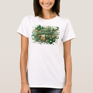 Stylish Green HAPPY BIRTHDAY 4TH Quote Shirt