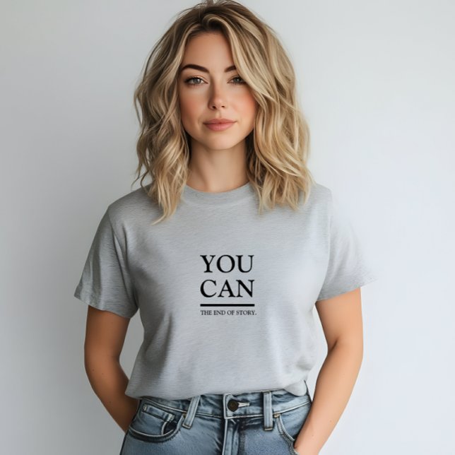 Stylish Grey You Can Slogan T-Shirt (Stylish Grey You Can Slogan T-Shirt)