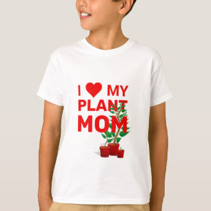 Stylish I LOVE MY PLANT MOM T-Shirt