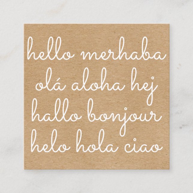 Stylish International Hello Rustic Kraft Square Business Card (Front)
