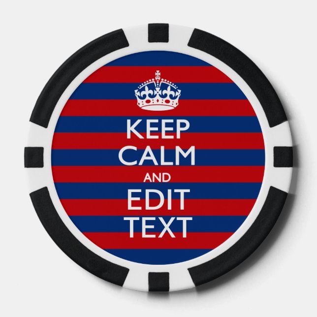 Stylish KEEP CALM AND Your Text on Stripes Poker Chips (Front)