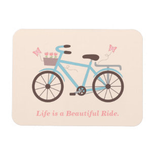 Stylish Life is a Beautiful Ride Bicycle Quote Magnet