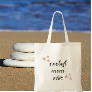 Stylish Modern Coolest Mum Ever Tote Bag