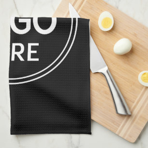 Stylish & Modern Custom Creations Verified Tea Towel