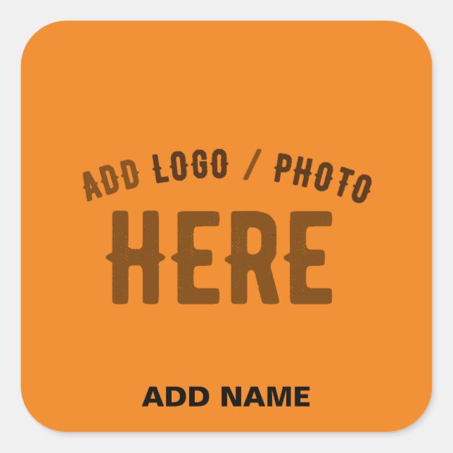 STYLISH MODERN CUSTOM DARK ORANGE VERIFIED BRANDED SQUARE STICKER (Front)
