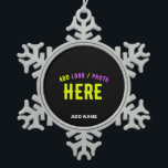 STYLISH MODERN CUSTOMIZABLE BLACK VERIFIED BRANDED SNOWFLAKE PEWTER CHRISTMAS ORNAMENT<br><div class="desc">THIS IS A DESIGN FITTING FOR CUSTOMERS.YOU CAN CHANGE, RESIZE OR ADD LOGO, PHOTO, TEXT AND COLOURS THE WAY YOU LIKE.THANK YOU.</div>