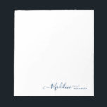 Stylish Modern Girly Script Navy Blue Notepad<br><div class="desc">Stylish Modern Girly Script Navy Blue Notepad</div>