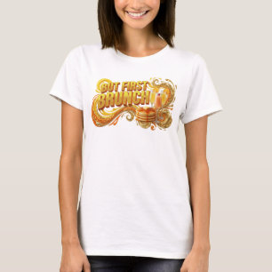 Stylish Orange BUT FIRST BRUNCH Text Design T-Shirt