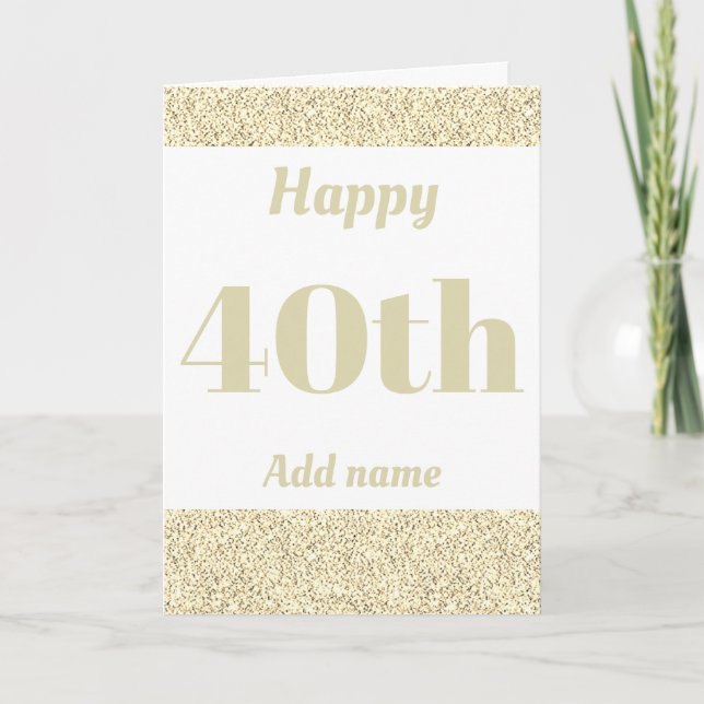 Stylish personalized happy birthday 40th card (Front)