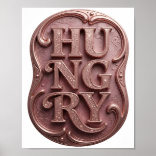 Stylish Pink HUNGRY Slogan Design Poster