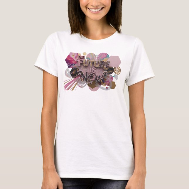 Stylish Pink THE FUTURE IS NOW Slogan Tee (Front)