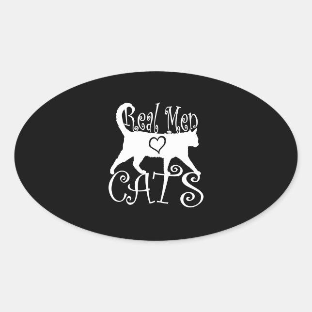 Stylish Real Men Love Cats Oval Sticker (Front)