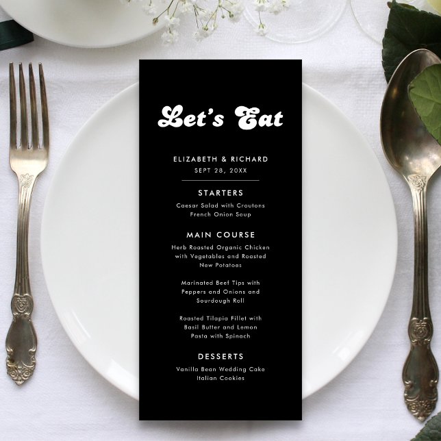 Stylish Retro Black & White Let's Eat Wedding Menu (Stylish retro black and white wedding menu adds charm while guiding guests to dine elegantly)