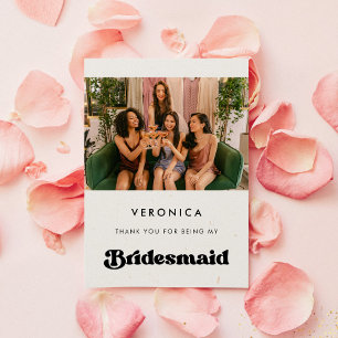 Stylish retro Bridesmaid Thank you Photo card