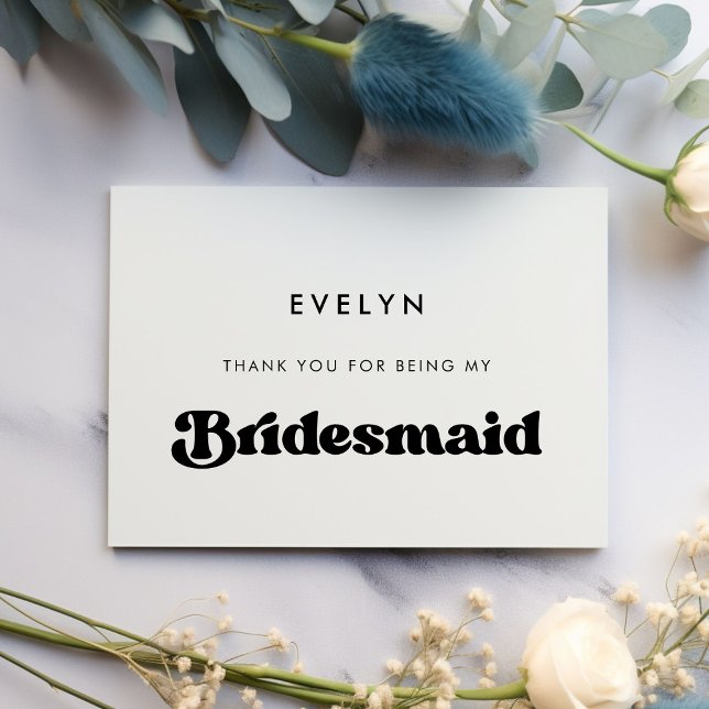 Stylish retro Bridesmaid thank you text card (Creator Uploaded)