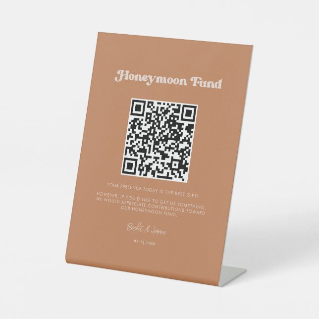 Stylish retro Brown sugar Honeymoon fund QR code Pedestal Sign (Front)
