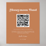 Stylish retro Brown sugar Honeymoon fund QR code Poster<br><div class="desc">A retro chic theme: adopt this vintage and stylish typographic design for your wedding stationery, with a brown sugar colour theme. Easy to mix and match with our similar stationery available in burnt orange, terracotta & peach pink. Fully customisable text colours and backgrounds. Replace the QR code with your own...</div>